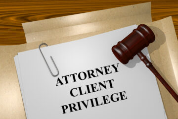 Attorney client privilege